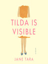 Tilda Is  Visible
